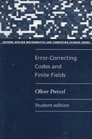 Error-Correcting Codes and Finite Fields (Oxford Applied Mathematics and Computing Science Series) артикул 3985b.